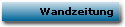 Wandzeitung